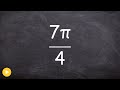 Sketch the Angle in Radians in Standard Position