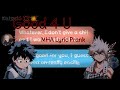 Deku snaps at Bakugo!? Good 4 U MHA Lyric Prank(?)