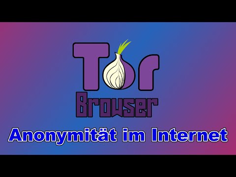 Der Tor-Browser - So bist du anonym im Internet