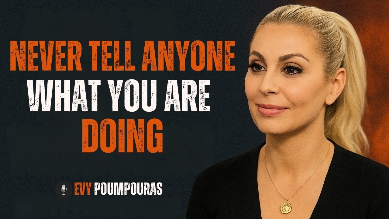 Silence is Power: Why You Should Keep Your Plans Secret | Evy Poumpouras Motivation