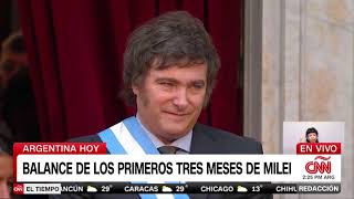 Javier Milei cumple tres meses como presidente de Argentina