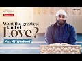 Ep 19 no one can love you like allah  al wadood  allahs beautiful names