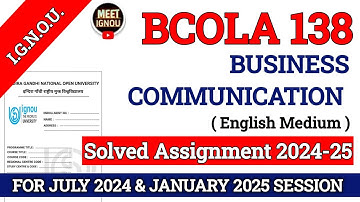 BCOLA 138 Solved Assignment 2024-25 // Business Communication // #bcola138_ignou #bcola138 #bcola