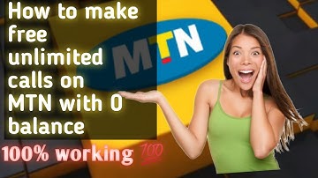 Free calls: How to make free unlimited calls on MTN