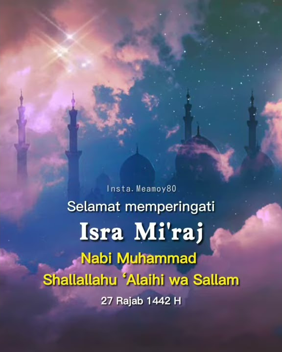 story wa memperingati isra mi'raj nabi Muhammad Saw