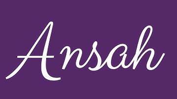 Learn how to Sign the Name Ansah Stylishly in Cursive Writing