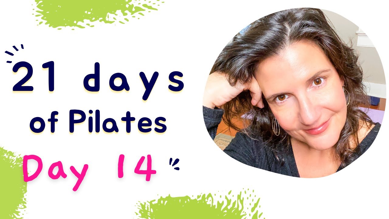 21 DAY PILATES STRENGTH CHALLENGE - DAY 14 - YouTube