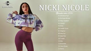 Nicki Nicole - Mix exitos 2021 - Grande Exitos 2021 - Sus Más Grande Exitos 2021