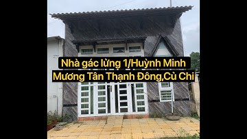 Nhà Gác Lửng 1/Huỳnh Minh Mương,Tân Thạnh Đông,Củ Chi Giá 1,8 tỷ.