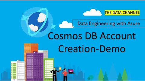 Azure Cosmos DB Account Creation- Demo in detail(#14)