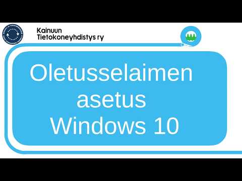 Video: Windowsin Oletusselaimen Määrittäminen - Ohjeet Ja Vinkit Valokuviin Ja Videoihin