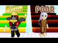 Rich vs poor obby with moody roblox