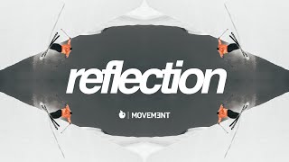 Reflection Movement