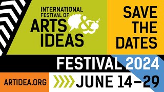 Festival 2024 Save the dates: June 14 - 29