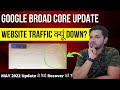 Google Broad Core Update May,2022 | Website Ranking Down, How to recover and Rank #1.