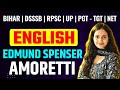 AMORETTI by EDMUND SPENSER Explained Like Never Before | DSSSB | UGC NET | TGT-PGT | SUMAN BEEJAL