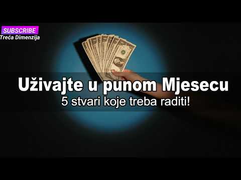 Video: Šta Ne Treba Raditi Na Punom Mjesecu