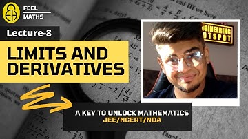 L-8 Limits & Derivatives | Differentiation | by Harshvardhan Sir | Class 11th | NCERT/JEE/NDA