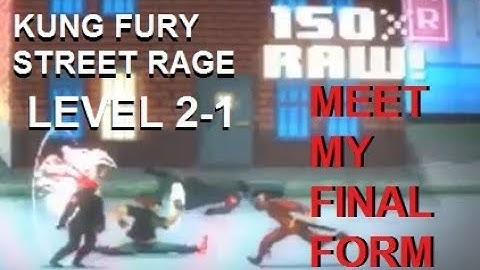 Kung Fury: Street Rage Level 2-1 The Back End MEET MY FINAL FORM Walkthrough Gameplay Android/iOS