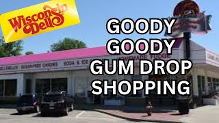 Wisconsin Dells Shopping Souvenirs at Goody Goody Gum Drop Downtown