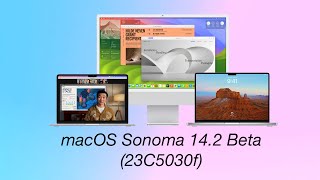 macOS Sonoma 14.2 Beta Update: How To Update, Whats New