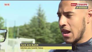 ENTRETIEN AVEC CORENTIN TOLISSO, DOIT- IL ÊTRE TITULAIRE LORS DU MONDIAL?