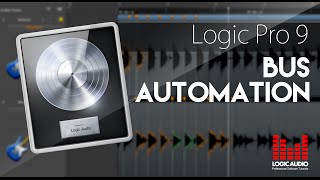 Logic 9 - Bus Automation