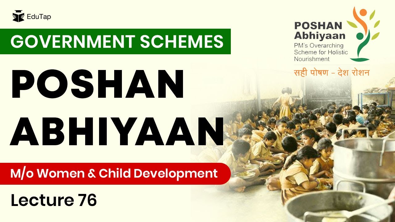 Poshan Abhiyaan Scheme  Important Government Schemes Phase 1  2 RBI SEBI  NABARD Current Affairs