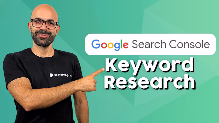 How to Use Google Search Console for Keyword Research?