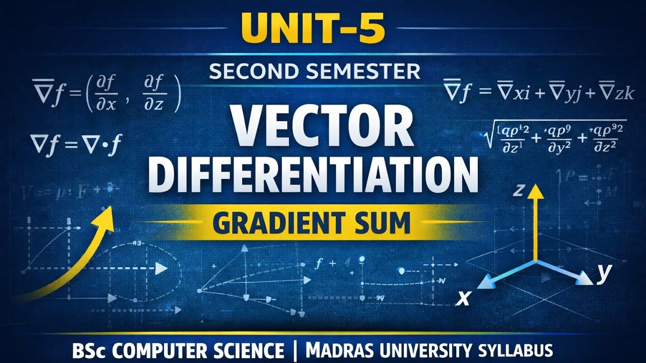 |Gradient sum|vector differentiation unit-5|second semester mathematics ...