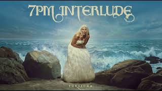 Tokischa - 7Pm Interlude Official Audio
