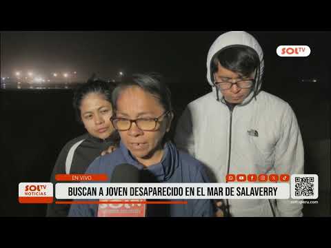 Trujillo: buscan a joven desaparecido en el mar de Salaverry