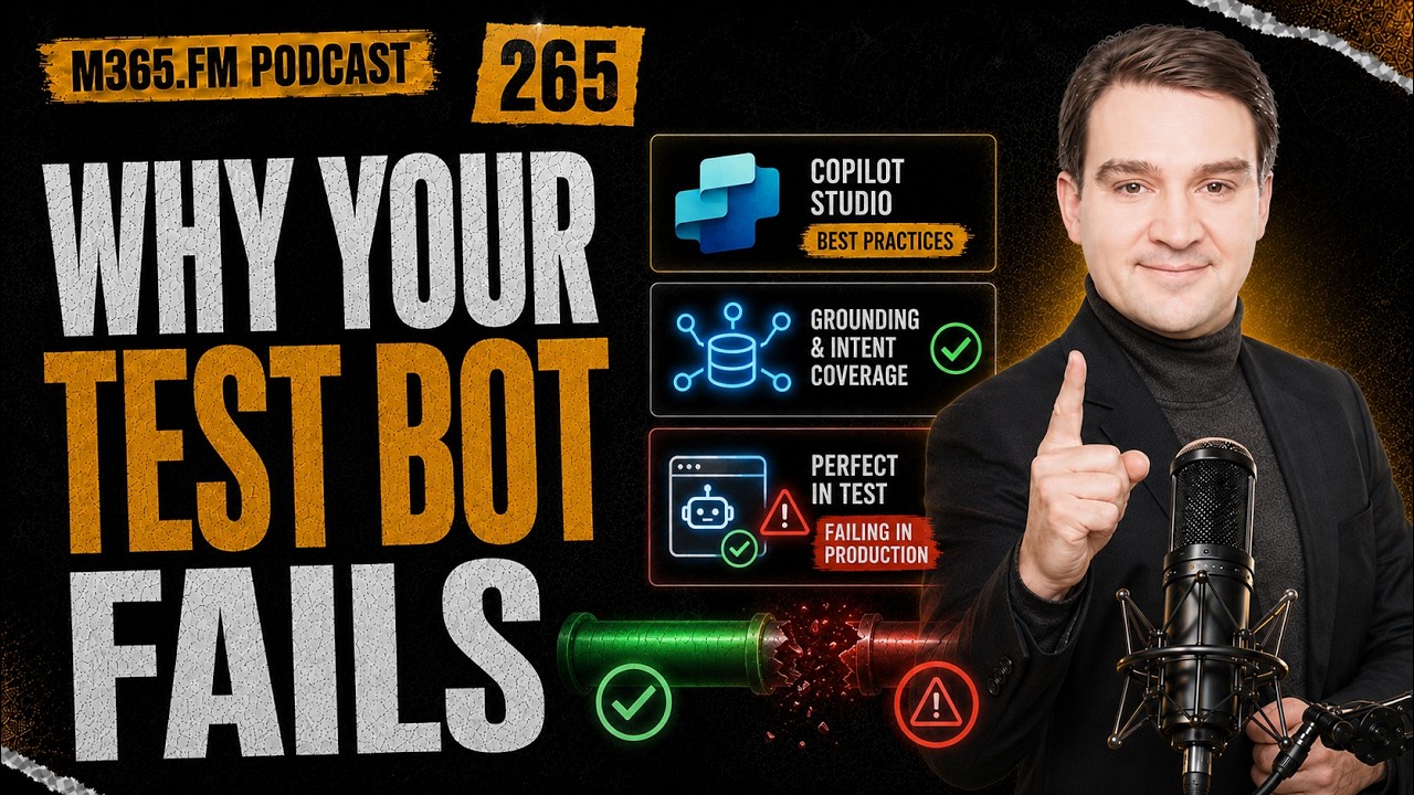 Copilot Studio Best Practices: Grounding, Intent Coverage & Why Your “Perfect” Test Bot...