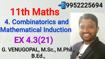 11th maths|exercise 4.3 q no 21|combinations word problems|explained in tamil &English