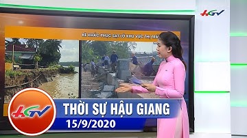 Thực hiện 5 công trình trọng điểm ứng phó thiên tai | THỜI SỰ HẬU GIANG - 15/9/2020