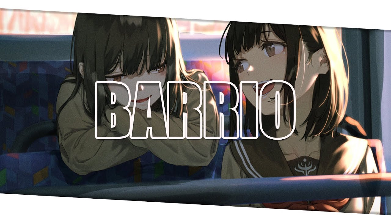 【NIGHTCORE】- BARRIO (MAHMOOD)