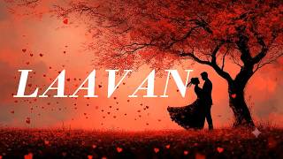 Laavan  - Jasmine Sandlas, Mofusion | Lyrical video | NAMSSYU