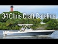 34 chris craft catalina tour