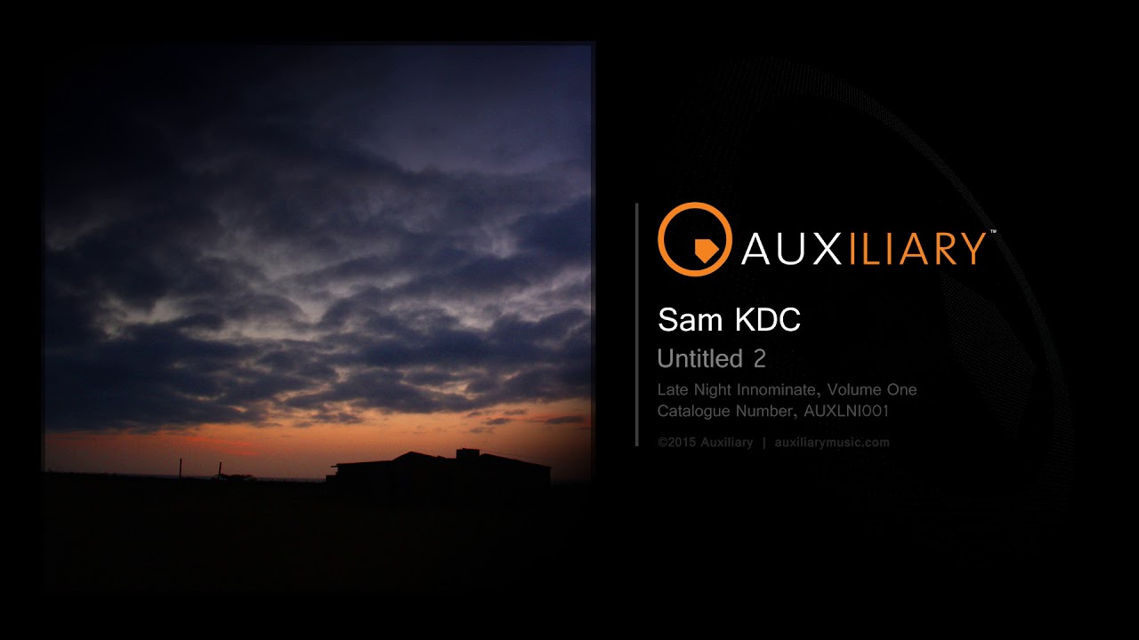 Watch Sam KDC - Untitled #2 on YouTube Watch Sam KDC - Untitled #2 on YouTube