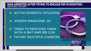 Bedford man arrested after attempting to engage PSP in a shooting