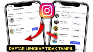 Tidak Menampilkan Daftar Pengikut Lengkap Dan Daftar Pengikut Akun Lain Di Instagram