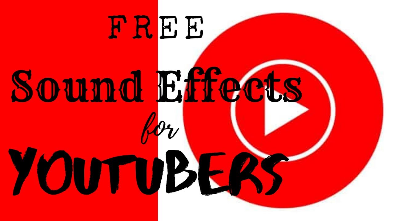 POPULAR SOUND EFFECTS FOR YOUTUBERS FREE TO DOWNLOAD YouTube