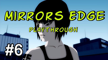 TRAIN HOPPING!: Mirrors Edge Let