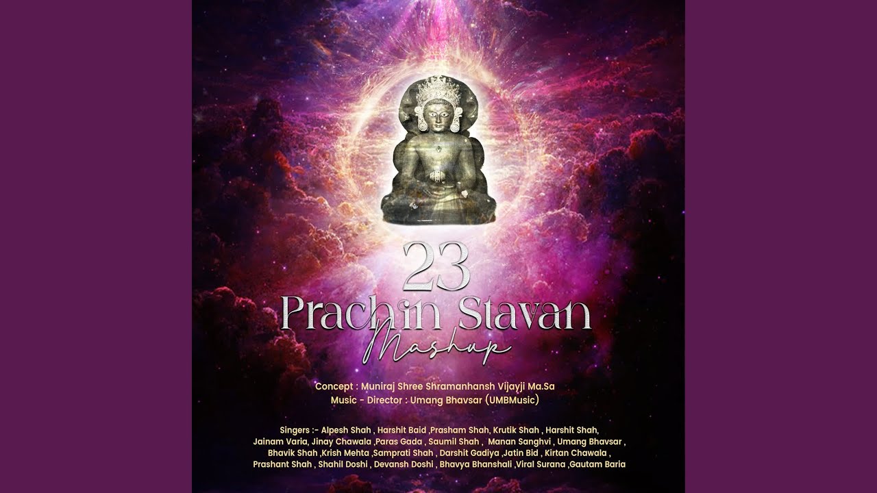 23 Prachin Stavan Mashup