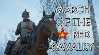 March of the Red Cavalry - A Battlefield 1 Cinematic