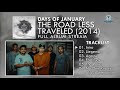 Days Of January - The Road Less Traveled EP (FULL ALBUM) By. HansStudioMusic [HSM]