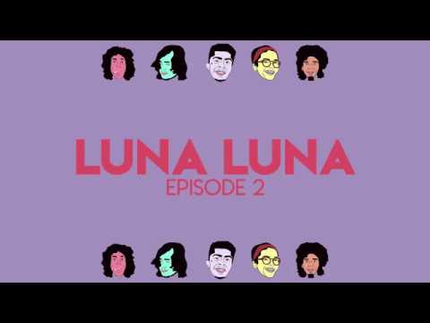 Luna Luna Vlog - EP #2 - For Lovers Only