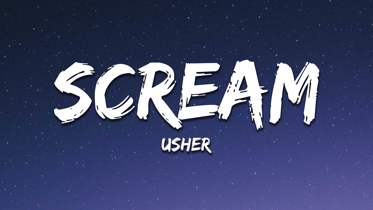 usher scream lyrics