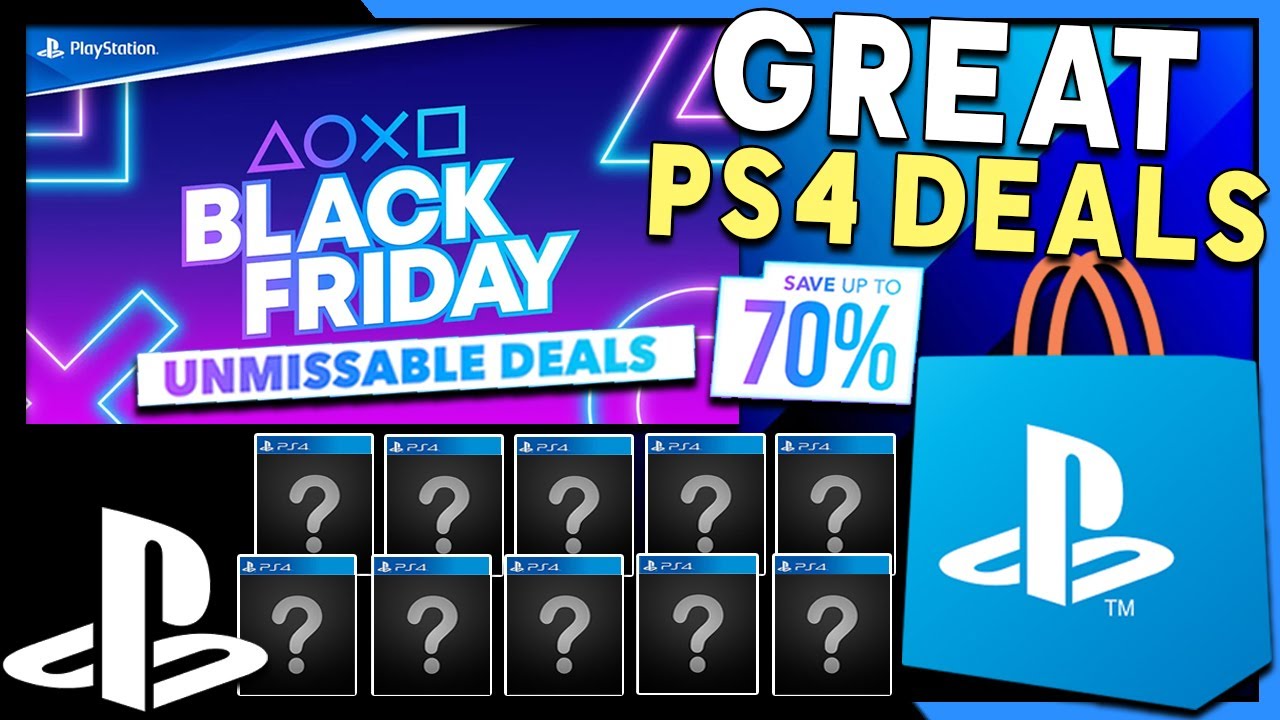 PSN Black Friday 2020 Sale 10 GREAT PS4 DEALS to Buy Before the Sale