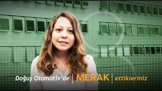 Doğuş Otomotivdeki Stajın Sonrasında Tam Zamanlı Işe Alım Sürecin Nasıl Ilerledi?